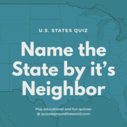 US-STATES-QUIZ-Name-the-state-by-its-neighbor